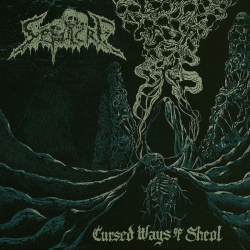 SÉPULCRE - Cursed Ways of Sheol (CD)